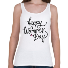 PRINTFASHION Happy Woman's Day - Női atléta - Fehér női trikó