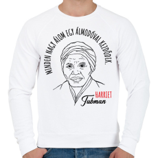 PRINTFASHION Harriet Tubman idézet - Férfi pulóver - Fehér