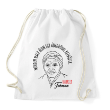 PRINTFASHION Harriet Tubman idézet - Sportzsák, Tornazsák - Fehér tornazsák