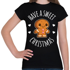PRINTFASHION Have sweet Christmas - Női póló - Fekete női póló
