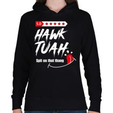 PRINTFASHION Hawk Tuah… Spit On That Thang - Női kapucnis pulóver - Fekete