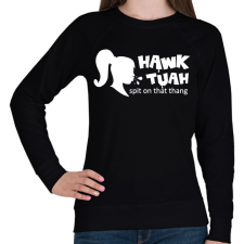 PRINTFASHION Hawk Tuah - White - Női pulóver - Fekete női pulóver, kardigán