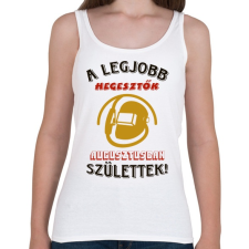 PRINTFASHION Hegesztő szülinapja augusztus színes - Női atléta - Fehér női trikó