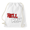 PRINTFASHION HELL NAH - Sportzsák, Tornazsák - Fehér