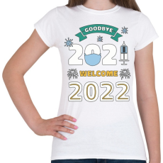 PRINTFASHION Helló 2022 - újév - Női póló - Fehér