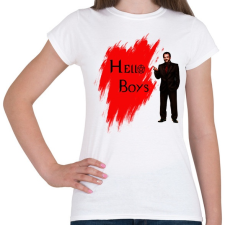 PRINTFASHION hello boys - Női póló - Fehér női póló