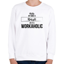 PRINTFASHION Hello my name is - Névvel (black) - Gyerek pulóver - Fehér gyerek pulóver, kardigán