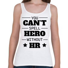 PRINTFASHION Hero without HR - Női atléta - Fehér női trikó