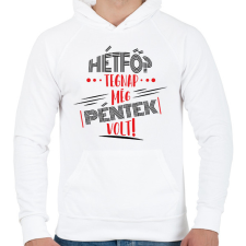 PRINTFASHION Hétfő? tegnap még péntek volt - fekete - Férfi kapucnis pulóver - Fehér férfi pulóver, kardigán