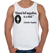 PRINTFASHION Hinned kell magadban! - Férfi atléta - Fehér atléta, trikó