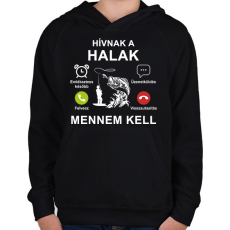 PRINTFASHION Hívnak a halak mennem kell - Gyerek kapucnis pulóver - Fekete
