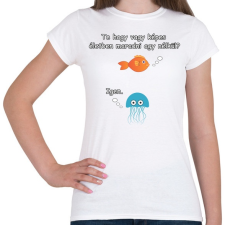 PRINTFASHION hogy vagy képes.. - Női póló - Fehér női póló