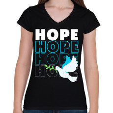 PRINTFASHION Hope felirat - Női V-nyakú póló - Fekete