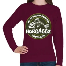 PRINTFASHION Horgássz Távolabb - Női pulóver - Bordó