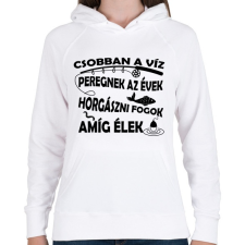 PRINTFASHION Horgász leszek amíg élek - Női kapucnis pulóver - Fehér női pulóver, kardigán