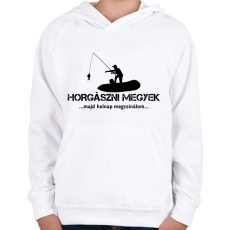 PRINTFASHION Horgászni megyek majd holnap megcsinálom  - Gyerek kapucnis pulóver - Fehér