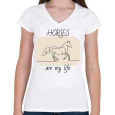 PRINTFASHION Horses are my life - Női V-nyakú póló - Fehér