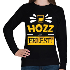 PRINTFASHION Hozz egy felest! - Női pulóver - Fekete női pulóver, kardigán