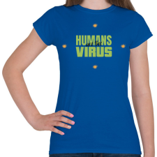 PRINTFASHION humanvirus - Női póló - Királykék női póló