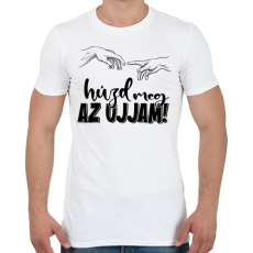 PRINTFASHION Húzd meg az ujjam - fekete - Férfi póló - Fehér
