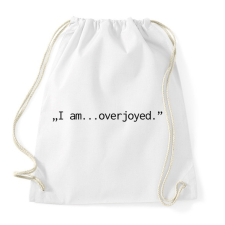 PRINTFASHION I am... overjoyed. - Sportzsák, Tornazsák - Fehér tornazsák