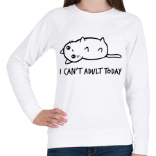 PRINTFASHION i can't adult today - Női pulóver - Fehér női pulóver, kardigán