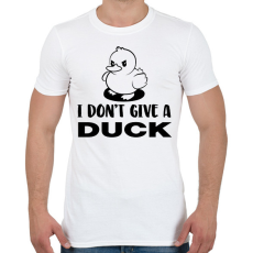 PRINTFASHION I don't give a duck - Férfi póló - Fehér