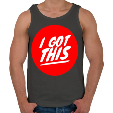 PRINTFASHION I got this - Férfi atléta - Sötétszürke