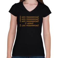 PRINTFASHION I hate programming! - Női V-nyakú póló - Fekete női póló