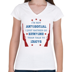 PRINTFASHION I just rather go hunting - Női V-nyakú póló - Fehér