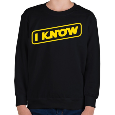 PRINTFASHION I know - Gyerek pulóver - Fekete