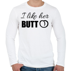 PRINTFASHION I like her butt - Férfi hosszú ujjú póló - Fehér
