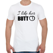 PRINTFASHION I like her butt - Férfi póló - Fehér férfi póló