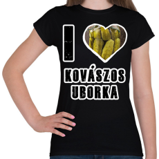 PRINTFASHION I Love Kovászos Uborka - Női póló - Fekete