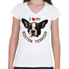 PRINTFASHION I love my Boston Terrier - Női V-nyakú póló - Fehér női póló