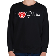 PRINTFASHION I love pálinka - Gyerek pulóver - Fekete gyerek pulóver, kardigán