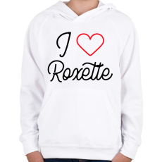 PRINTFASHION I love Roxette 2 - Gyerek kapucnis pulóver - Fehér