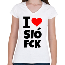 PRINTFASHION I love SióFCK - Női V-nyakú póló - Fehér női póló