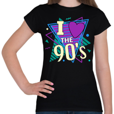 PRINTFASHION I love the 90's - Női póló - Fekete