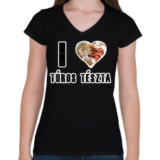 PRINTFASHION I Love Túrós Tészta - Női V-nyakú póló - Fekete női póló