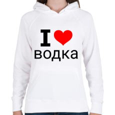 PRINTFASHION I love Vodka - Női kapucnis pulóver - Fehér