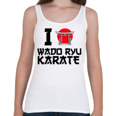 PRINTFASHION I love Wado Ryu Karate - Női atléta - Fehér
