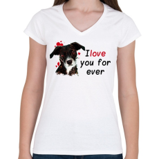 PRINTFASHION i love you for ever - Női V-nyakú póló - Fehér