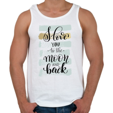PRINTFASHION I love you to the moon - Férfi atléta - Fehér atléta, trikó