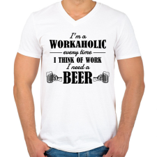 PRINTFASHION I'm a workaholic - Férfi V-nyakú póló - Fehér férfi póló