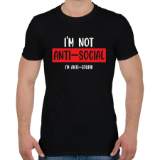 PRINTFASHION I'm not anti-social (white) - Férfi póló - Fekete férfi póló