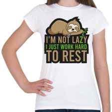 PRINTFASHION I'm not lazy - Női póló - Fehér női póló