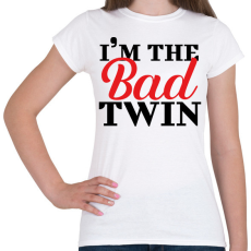 PRINTFASHION I'm the bad twin - Női póló - Fehér