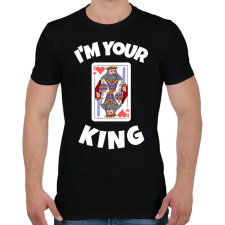 PRINTFASHION i'M YOUR KING 2 - Férfi póló - Fekete férfi póló