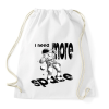 PRINTFASHION I need more space - Sportzsák, Tornazsák - Fehér